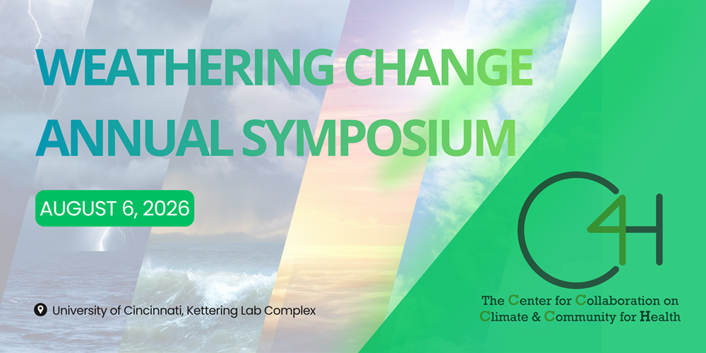 banner with different weather events transluscent in the background, foreground says weathering change annual symposium, august 6, 2026, university of cincinnati, kettering lab complex